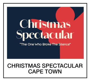 Christmas Spectacular 2025: Cape Town
