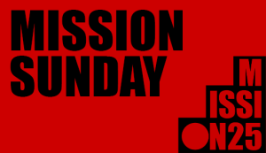 Mission Sunday 2025