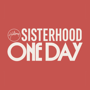 Sisterhood One Day 2025