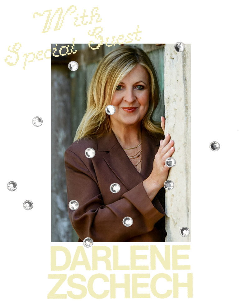 With special guest Darlene Zschech